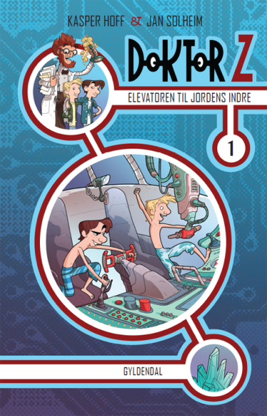 Doktor Z #1: Elevatoren til jordens indre - Maneno